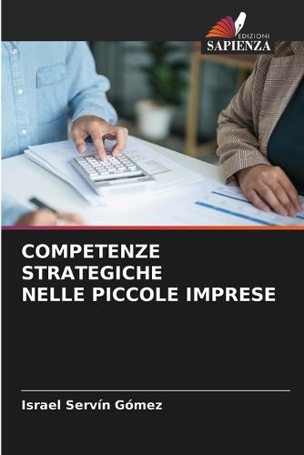 Competenze Strategiche Nelle Piccole Imprese