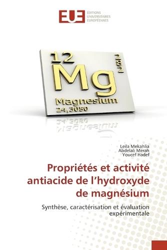 Propriétés et activité antiacide de l'hydroxyde de magnésium