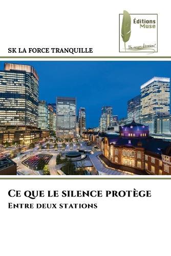Ce que le silence protège
