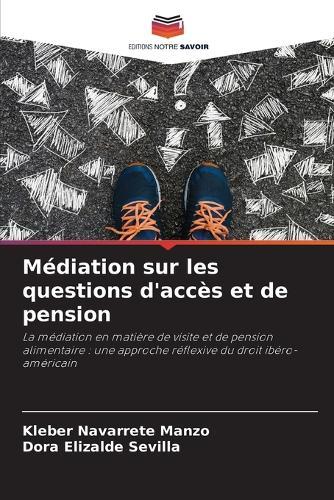 Médiation sur les questions d'accès et de pension
