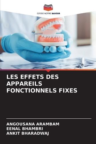 Les Effets Des Appareils Fonctionnels Fixes