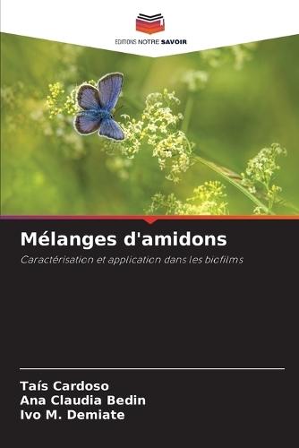 Mélanges d'amidons