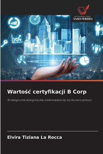 Wartośc certyfikacji B Corp