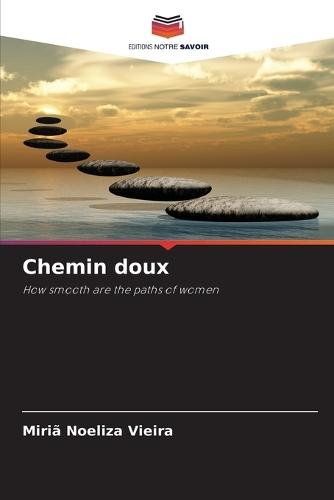 Chemin doux