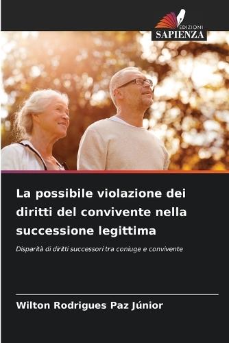 La possibile violazione dei diritti del convivente nella successione legittima