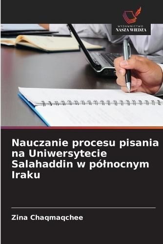 Nauczanie procesu pisania na Uniwersytecie Salahaddin w pólnocnym Iraku