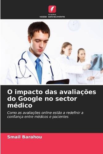 O impacto das avaliações do Google no sector médico