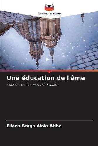 Une éducation de l'âme