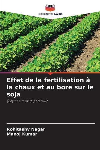 Effet de la fertilisation à la chaux et au bore sur le soja