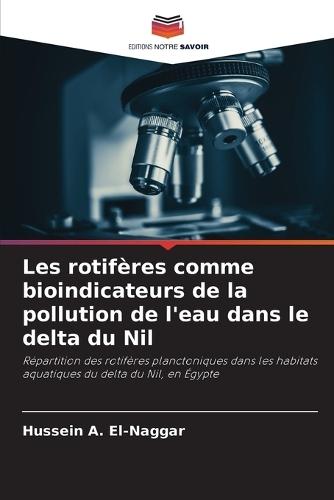 Les rotifères comme bioindicateurs de la pollution de l'eau dans le delta du Nil