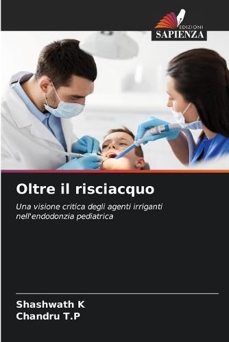 Oltre il risciacquo