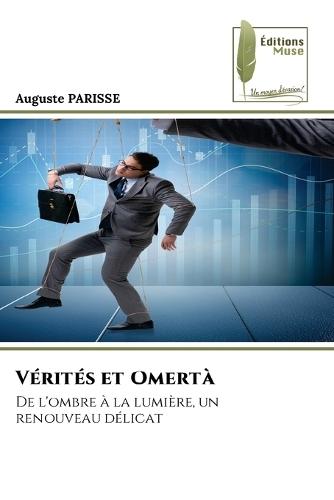 Vérités et Omertà