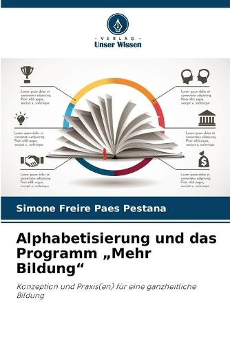 Alphabetisierung und das Programm ""Mehr Bildung""