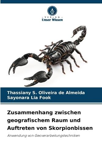 Zusammenhang zwischen geografischem Raum und Auftreten von Skorpionbissen