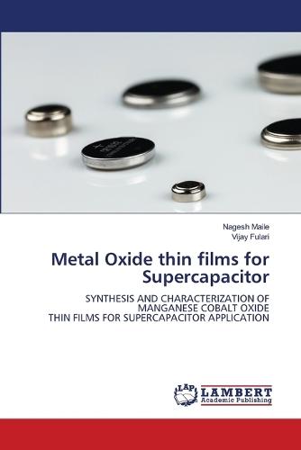 Metal Oxide thin films for Supercapacitor
