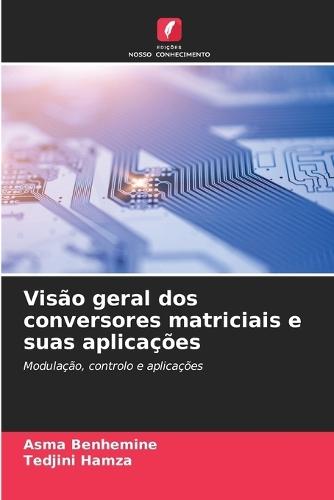Visão geral dos conversores matriciais e suas aplicações