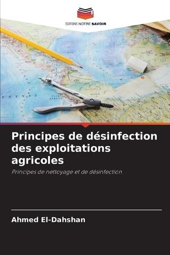 Principes de désinfection des exploitations agricoles