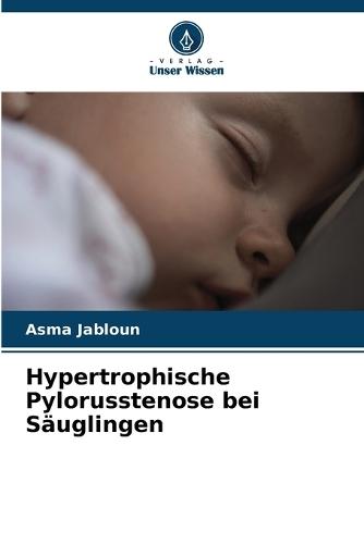 Hypertrophische Pylorusstenose bei Säuglingen