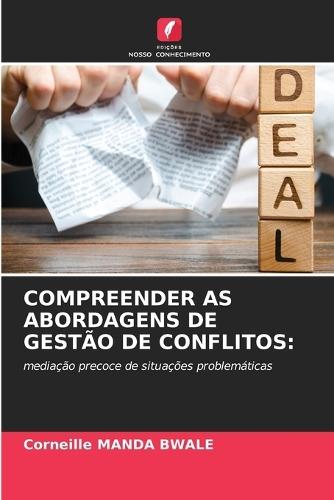 Compreender as Abordagens de Gestão de Conflitos