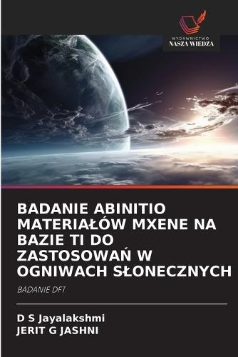 Badanie Abinitio Materialów Mxene Na Bazie Ti Do ZastosowaŃ W Ogniwach Slonecznych
