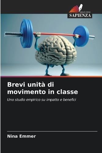 Brevi unità di movimento in classe