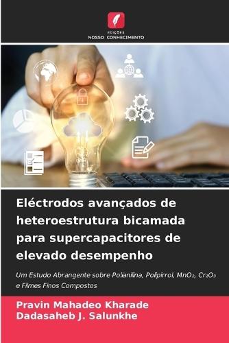Eléctrodos avançados de heteroestrutura bicamada para supercapacitores de elevado desempenho