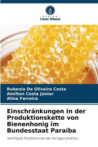 Einschränkungen in der Produktionskette von Bienenhonig im Bundesstaat Paraíba