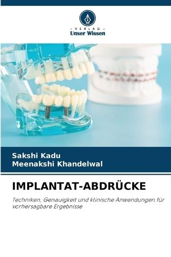 Implantat-Abdrücke