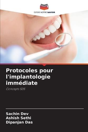 Protocoles pour l'implantologie immédiate