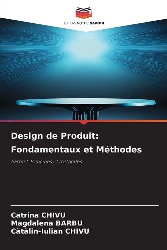 Design de Produit: Fondamentaux et Méthodes