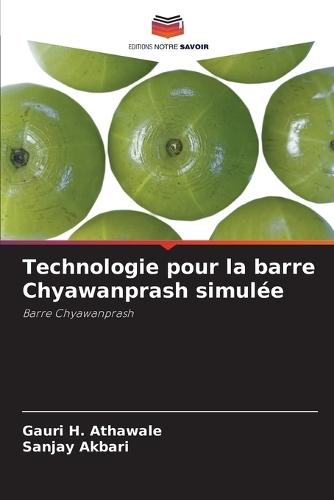 Technologie pour la barre Chyawanprash simulée