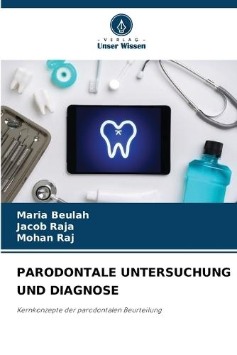 Parodontale Untersuchung Und Diagnose