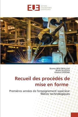 Recueil des procédés de mise en forme