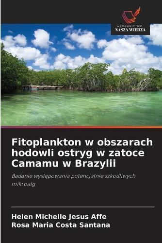 Fitoplankton w obszarach hodowli ostryg w zatoce Camamu w Brazylii