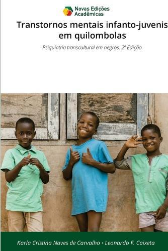 Transtornos mentais infanto-juvenis em quilombolas