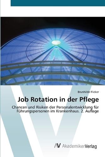 Job Rotation in der Pflege