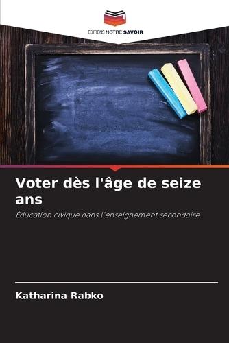 Voter dès l'âge de seize ans
