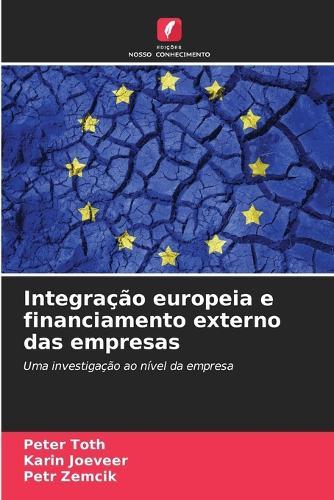 Integração europeia e financiamento externo das empresas