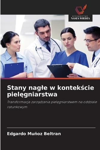 Stany nagle w kontekście pielęgniarstwa