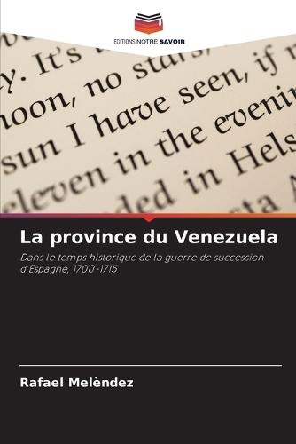 La province du Venezuela