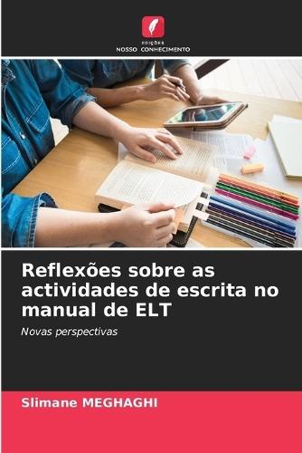 Reflexões sobre as actividades de escrita no manual de ELT
