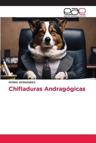 Chifladuras Andragógicas