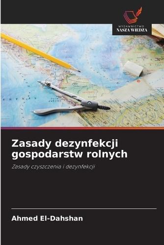 Zasady dezynfekcji gospodarstw rolnych