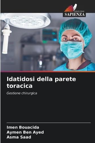 Idatidosi della parete toracica