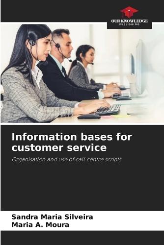 Information bases for customer service
