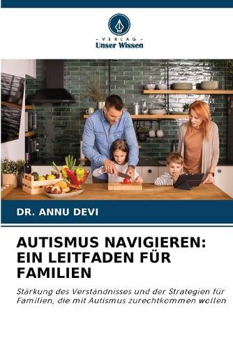 Autismus Navigieren: Ein Leitfaden Für Familien