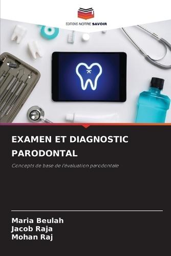 Examen Et Diagnostic Parodontal