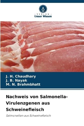 Nachweis von Salmonella-Virulenzgenen aus Schweinefleisch