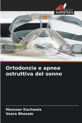 Ortodonzia e apnea ostruttiva del sonno