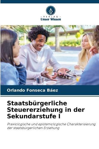 Staatsbürgerliche Steuererziehung in der Sekundarstufe I